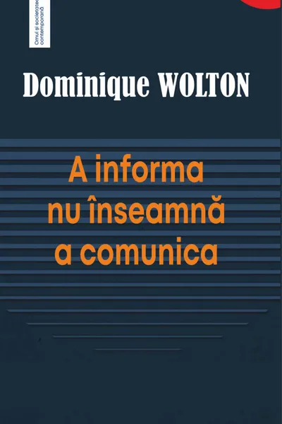 A informa nu inseamna a comunica