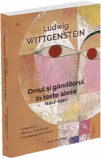 Omul si ganditorul in texte alese (1912-1951)