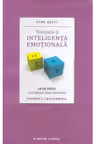 Cine esti? Testeaza-ti inteligenta emotionala.