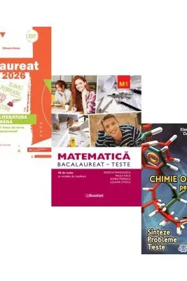 Pachet Bacalaureat 2026. Limba si literatura romana, Matematica M1. Teste si Chimie organica pentru liceu. Sinteze. Probleme. Teste - Mihaela Dobos, Rodica Manolescu, Elena Alexandrescu