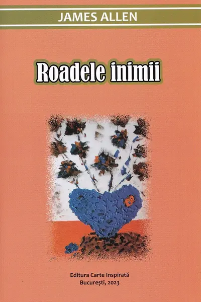 Roadele inimii