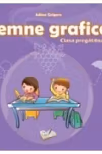 Semne grafice clasa pregatitoare