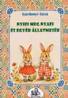 Nyifi meg Nyafi és egyéb állatmesék