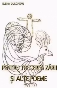 Pentru trecerea zarii si alte poeme