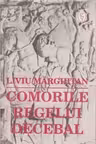 Comorile regelui Decebal