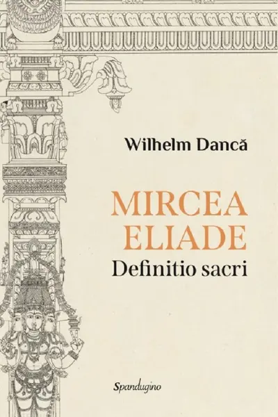 Mircea Eliade. Definitio Sacri