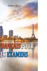 Le francais pour les examens