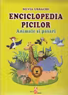 Enciclop. picilor vol.1 "Animale si pasari"