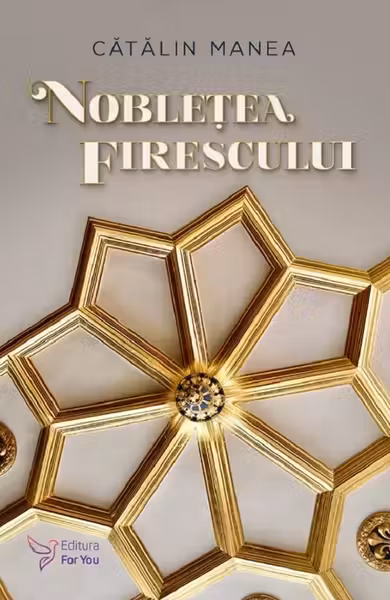 Noblețea firescului