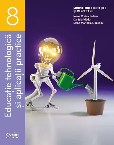 Educatie tehnologica si aplicatii practice. Manual pentru clasa a 8-a
