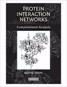 Protein Interaction Networks: Computational Analysis