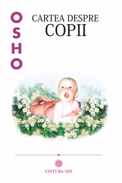 Osho. Cartea despre copii