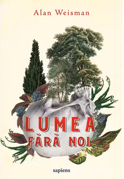 Lumea fara noi