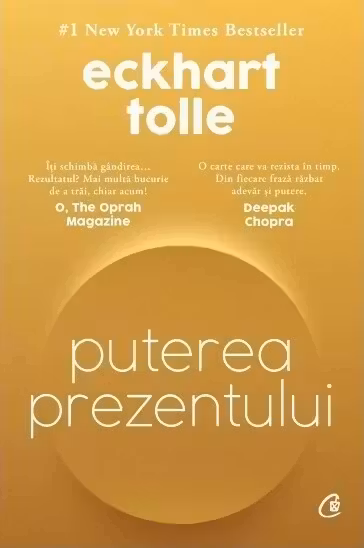 Puterea prezentului. Editie de colectie