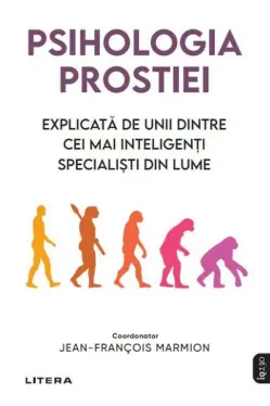 IQ230. PSIHOLOGIA PROSTIEI. reeditare