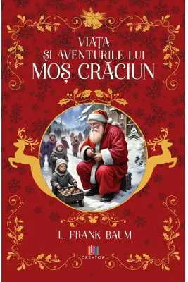 Viata si aventurile lui Mos Craciun - L. Frank Baum