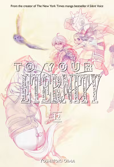 To Your Eternity - Volume 12
