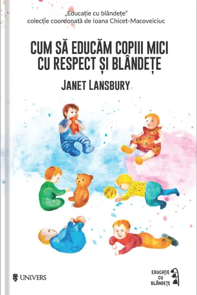 Cum sa educam copiii mici cu respect si blandete