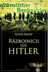Razboinicii lui Hitler