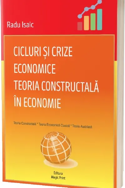 Cicluri și crize economice. Teoria Constructală în economie