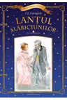 Scriitori romani ilustrati. Lantul slabiciunilor