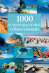 1000 de plaje de vis si locuri de scufundari paradisiace