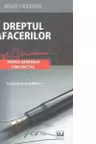 Dreptul afacerilor. Teoria generala. Contractul - Conform NCC si NCPC