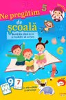 Ne pregatim de scoala. Numaram pana la 10 si invatam sa scriem