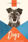 Letters of Note: Dogs