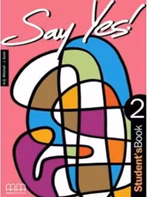 Say Yes! Students Book, level 2 - H. Q Mitchell