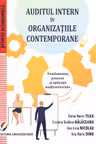 Auditul intern in organizatiile contemporane. Fundamente, procese si aplicatii multisectoriale