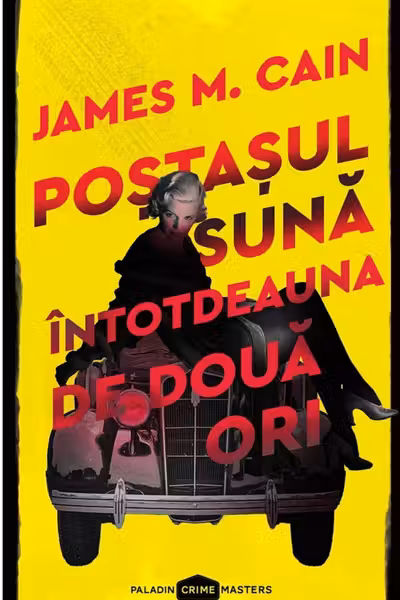 Postasul suna intotdeauna de doua ori 