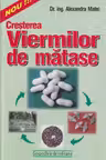 Cresterea viermilor de matase