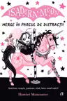 Isadora Moon merge in parcul de distractii