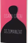 Dezumanizat