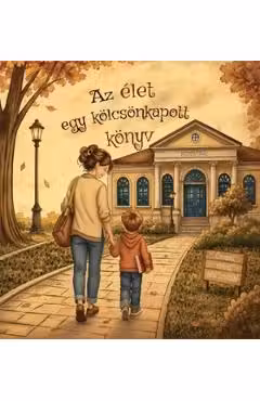 Az elet egy kolcsonkapott konyv