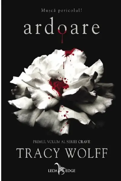 Ardoare (primul volum al seriei Crave)