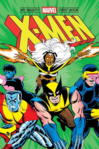 My Mighty Marvel First Book: X-Men