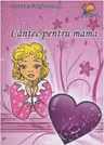 Cantec pentru mama