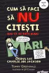 Cum sa faci sa NU citesti, dar sa ai note mari