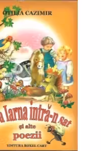 Baba Iarna intra-n sat si alte poezii