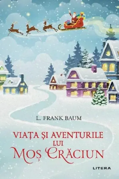 Viata si aventurile lui Mos Craciun