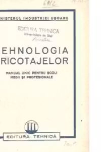 Tehnologia tricotajelor - Manual unic pentru scoli medii si profesionale