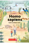 Homo sapiens. Cine suntem noi?