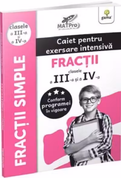 Fractii. Clasele a III-a si a IV-a