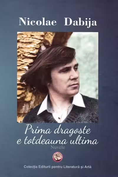 Prima dragoste e totdeauna ultima