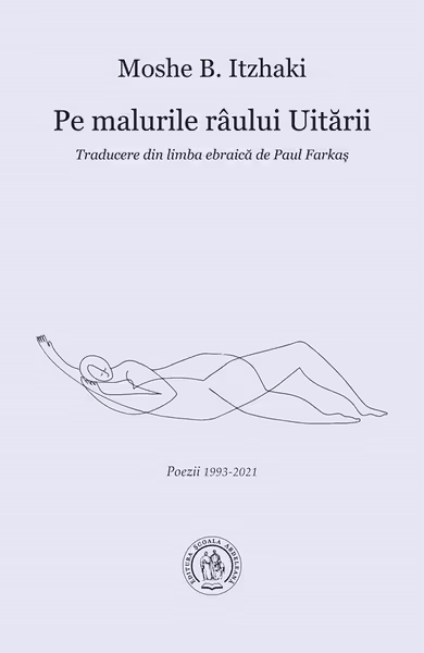 Pe malurile raului Uitarii. Poezii