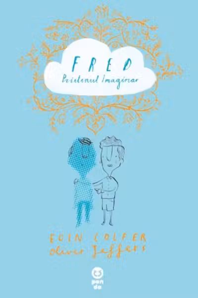 Fred. Prietenul imaginar