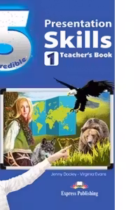 Curs limba engleza Incredible 5 1 Presentation Skills Manualul elevului - Jenny Dooley, Virginia Evans