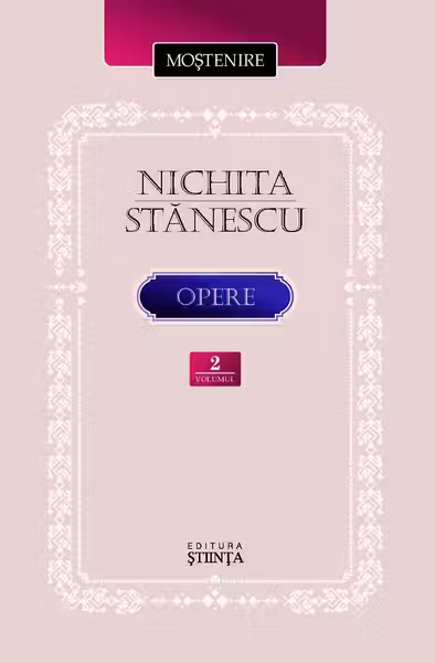 Stanescu N. Opere. Vol.2